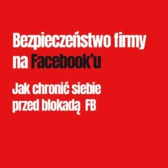 Jak bezpiecznie zmienić nazwę na Facebooku i nie wpaść w kłopoty z kontem
