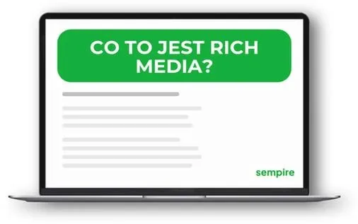 Rich media – odkryj, co to jest i jak wpływa na marketing cyfrowy