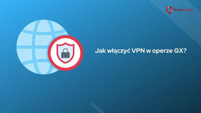 VPN w Operze